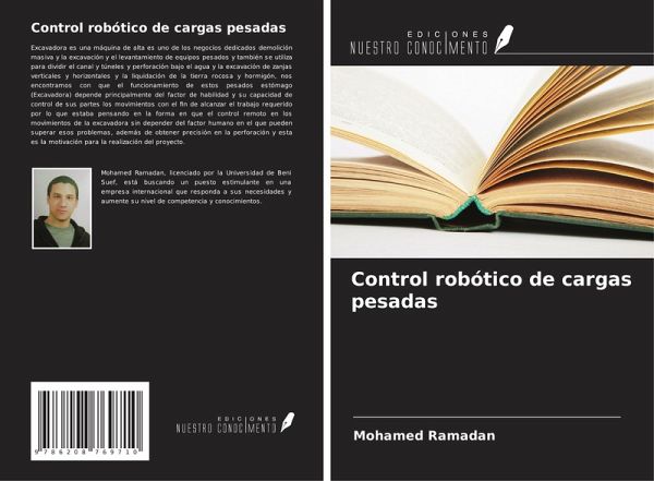 Control robótico de cargas pesadas Control robótico de cargas pesadas