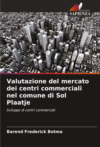 Valutazione del mercato dei centri commerciali nel comune di Sol Plaatje