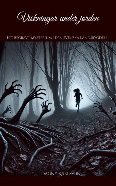 Viskningar under jorden