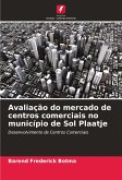 Avaliação do mercado de centros comerciais no município de Sol Plaatje