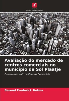 Cover Avaliação do mercado de centros comerciais no município de Sol Plaatje
