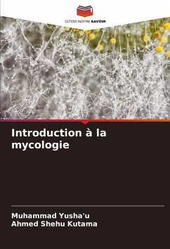 Introduction à la mycologie - Yusha'u, Muhammad;Shehu Kutama, Ahmed