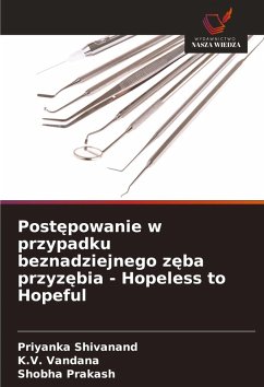 Cover Post¿powanie w przypadku beznadziejnego z¿ba przyz¿bia - Hopeless to Hopeful