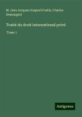 Traité du droit international privé Traité du droit international privé