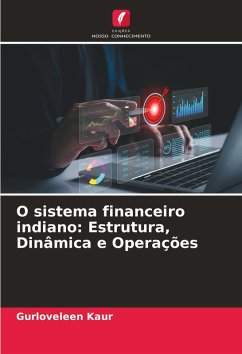 Cover O sistema financeiro indiano: Estrutura, Dinâmica e Operações