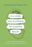 Ich höre das Zuhören im ganzen Raum Ich höre das Zuhören im ganzen Raum