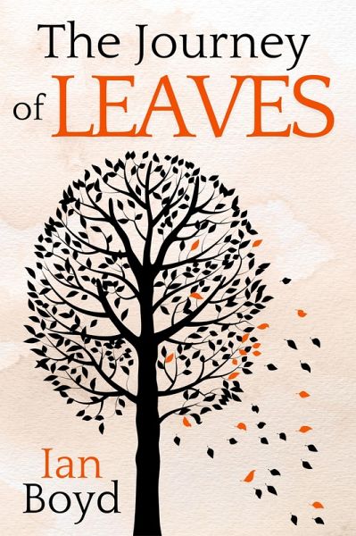 The Journey of Leaves (eBook, ePUB)