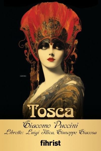 Opera Klasikleri 04 - Tosca Opera Klasikleri 04 - Tosca