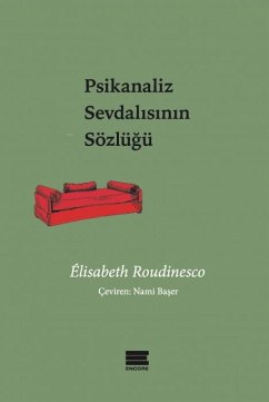 Cover Psikanaliz Sevdalisinin Sözlügü
