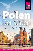 Reise Know-How Reiseführer Polen - Der Süden Reise Know-How Reiseführer Polen - Der Süden