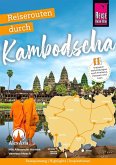 Reiserouten durch Kambodscha Reiserouten durch Kambodscha