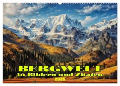 Cover Bergwelt in Bildern und Zitaten (Wandkalender 2026 DIN A2 quer), CALVENDO Monatskalender