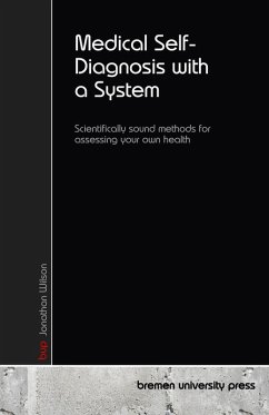 Medical Self-Diagnosis with a System Medical Self-Diagnosis with a System