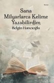 Sana Milyarlarca Kelime Yazabilirdim