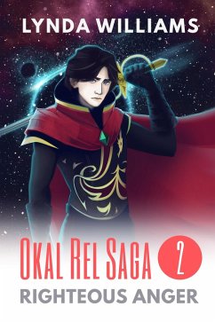 Cover Righteous Anger (Okal Rel Saga, #2) (eBook, ePUB)