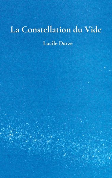 La Constellation du Vide