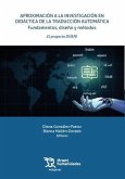 Aproximación a la investigación en didáctica de la traducción automática. Fundamentos, diseño y métodos. El proyecto DITAPE Aproximación a la investigación en didáctica de la traducción automática. Fundamentos, diseño y métodos. El proyecto DITAPE