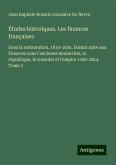 Études historiques. Les finances françaises Études historiques. Les finances françaises
