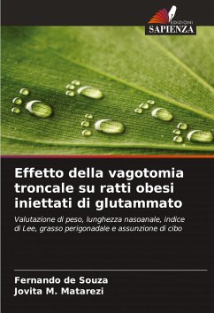 Effetto della vagotomia troncale su ratti obesi iniettati di glutammato - de Souza, Fernando;Matarezi, Jovita M.
