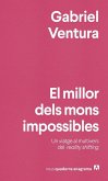 El millor dels mons impossibles El millor dels mons impossibles