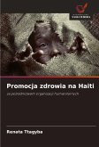 Promocja zdrowia na Haiti