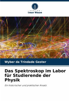 Cover Das Spektroskop im Labor für Studierende der Physik