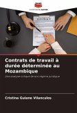 Contrats de travail à durée déterminée au Mozambique Contrats de travail à durée déterminée au Mozambique