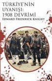 Türkiyenin Uyanisi 1908 Devrimi Türkiyenin Uyanisi 1908 Devrimi