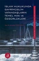 Islam Hukukunda Gayrimüslim Vatandaslarin Temel Hak ve Özgürlükleri - Aslan Topcuoglu, Ali