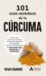 101 usos increíbles de la cúrcuma - Bild 1