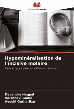 Cover Hypominéralisation de l'incisive molaire