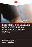 DÉTECTION DES LANGUES OFFENSIVES PAR LA CLASSIFICATION DES TEXTES
