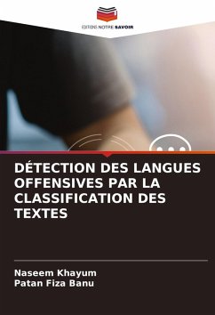 Cover DÉTECTION DES LANGUES OFFENSIVES PAR LA CLASSIFICATION DES TEXTES