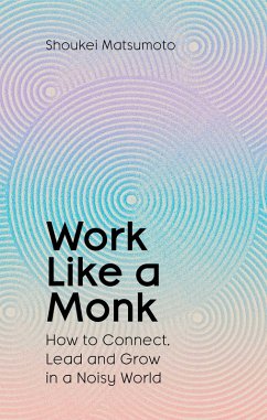 Work Like a Monk - Matsumoto, Shoukei