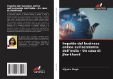 Impatto del business online sull'economia dell'India - Un caso di Jharkhand