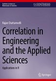 Correlation in Engineering and the Applied Sciences