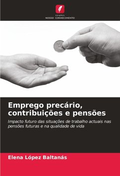 Emprego precário, contribuições e pensões - López Baltanás, Elena