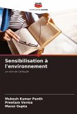 Sensibilisation à l'environnement Sensibilisation à l'environnement