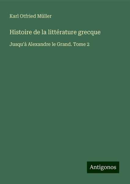Histoire de la littérature grecque