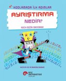 Kodlamada Ilk Adimlar - Ayristirma Nedir Kodlamada Ilk Adimlar - Ayristirma Nedir
