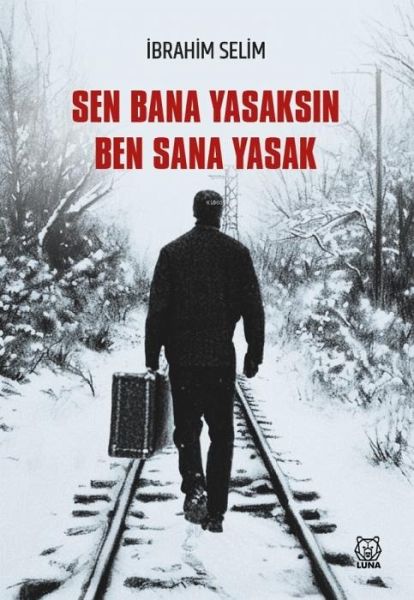 Sen Bana Yasaksin Ben Sana Yasak Sen Bana Yasaksin Ben Sana Yasak