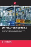 QUÍMICA TOXICOLÓGICA