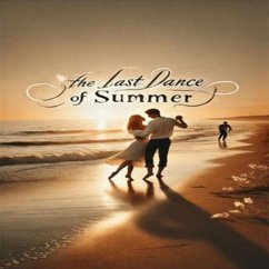 The Last Dance of Summer (eBook, ePUB) - D, Queen