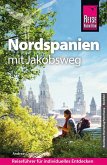 Reise Know-How Reiseführer Nordspanien mit Jakobsweg Reise Know-How Reiseführer Nordspanien mit Jakobsweg