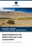 Regelmäßigkeiten der Differenzierung in den Landschaften Regelmäßigkeiten der Differenzierung in den Landschaften
