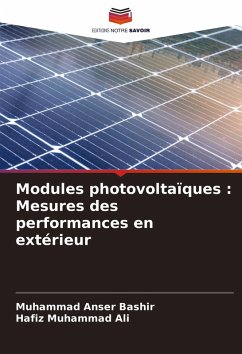 Modules photovoltaïques : Mesures des performances en extérieur - Bashir, Muhammad Anser;Ali, Hafiz Muhammad