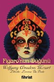 Opera Klasikleri 03 - Figaronun Dügünü Opera Klasikleri 03 - Figaronun Dügünü