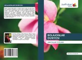 BOLAJONLAR DUNYOSI BOLAJONLAR DUNYOSI
