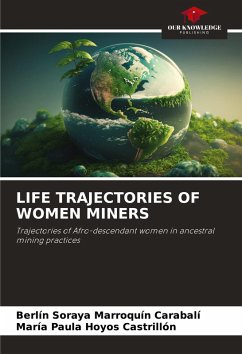 Cover LIFE TRAJECTORIES OF WOMEN MINERS