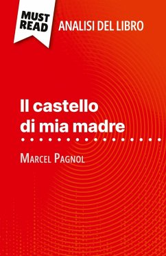 Cover Il castello di mia madre di Marcel Pagnol (Analisi del libro)